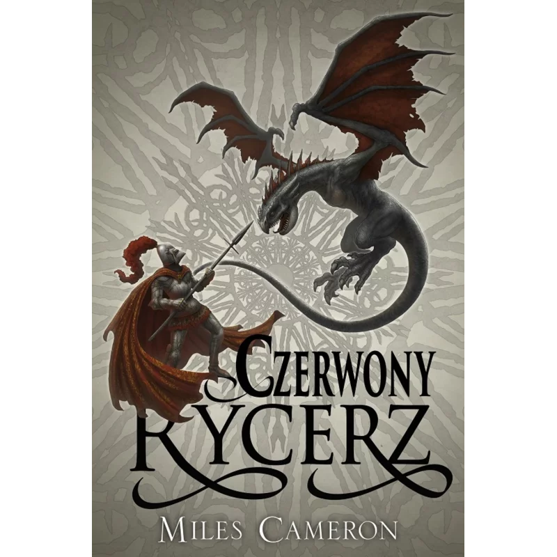 CZERWONY RYCERZ Miles Cameron - Mag