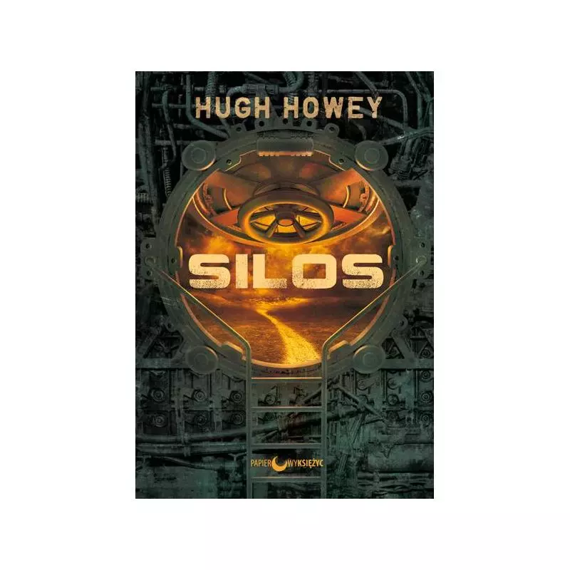 SILOS Hugh Howey - Papierowy księżyc
