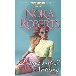 DRUGA MIŁOŚĆ NATASZY Nora Roberts - HarperCollins