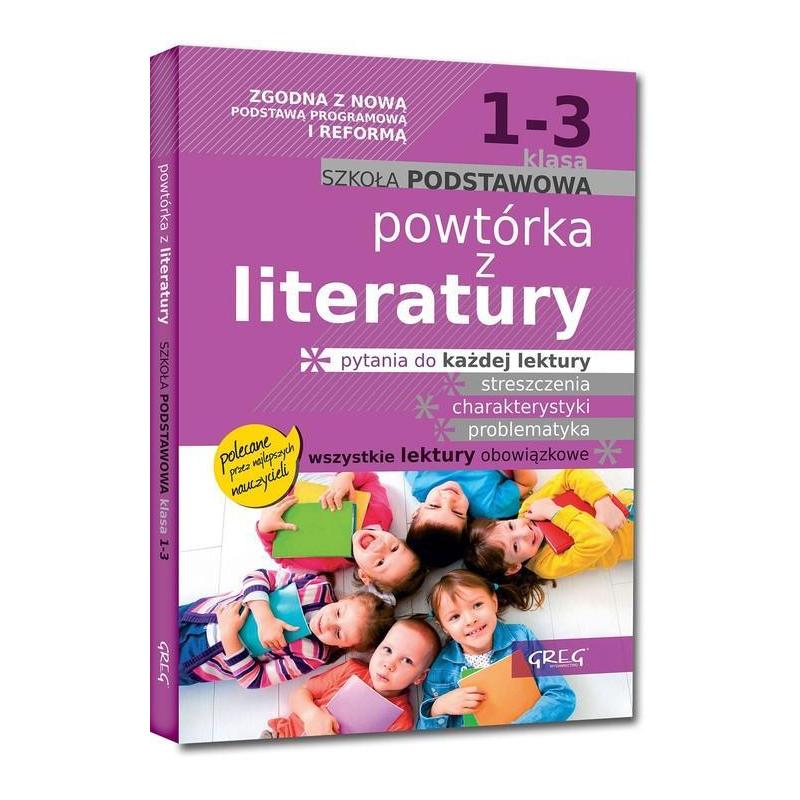POWTÓRKA Z LITERATURY SZKOŁA PODSTAWOWA KLASA 1-3