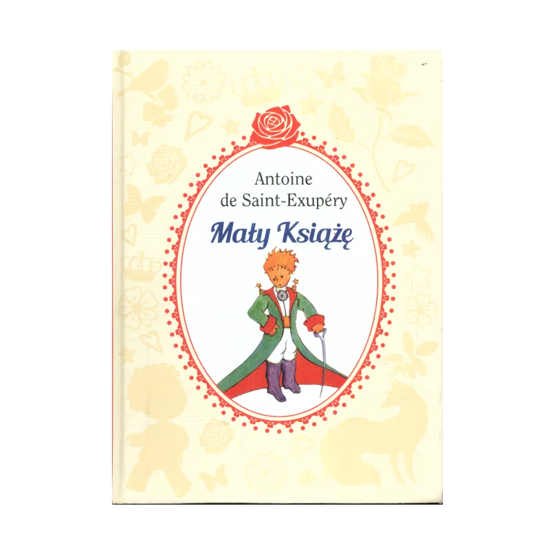 MAŁY KSIĄŻĘ Antoine de Saint-Exupery - Olesiejuk
