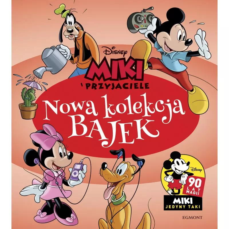 DISNEY MIKI I PRZYJACIELE NOWA KOLEKCJA BAJEK - Egmont