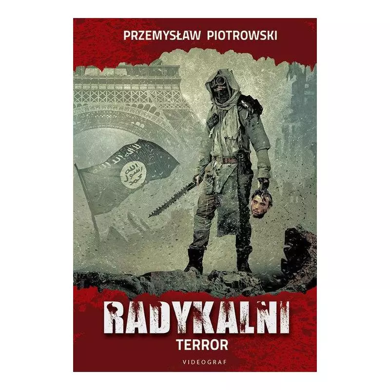 TERROR RADYKALNI 1 Przemysław Piotrowski - Videograf
