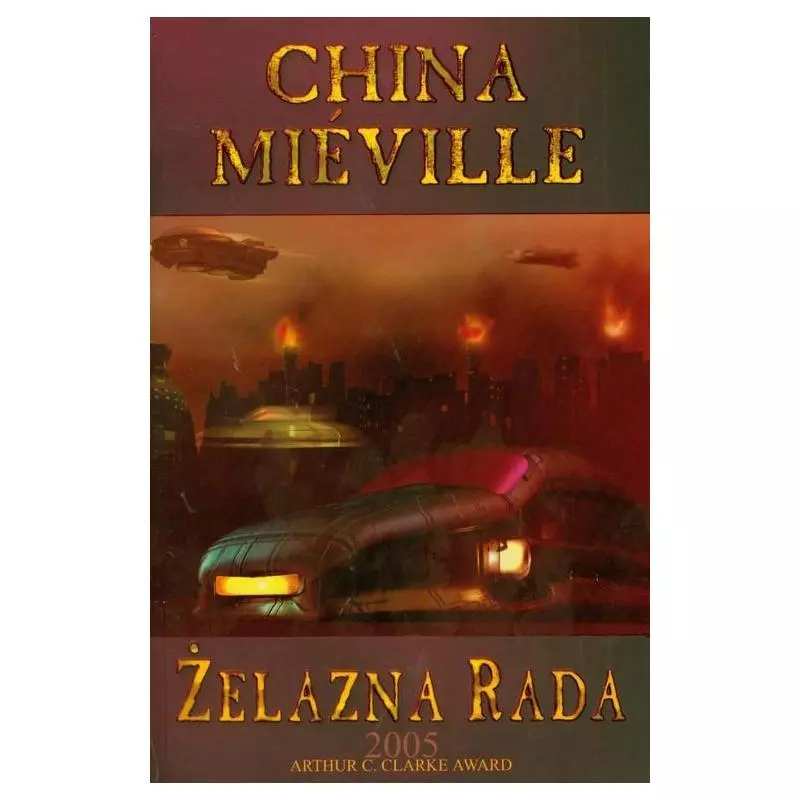 ŻELAZNA RADA China Mieville - Zysk