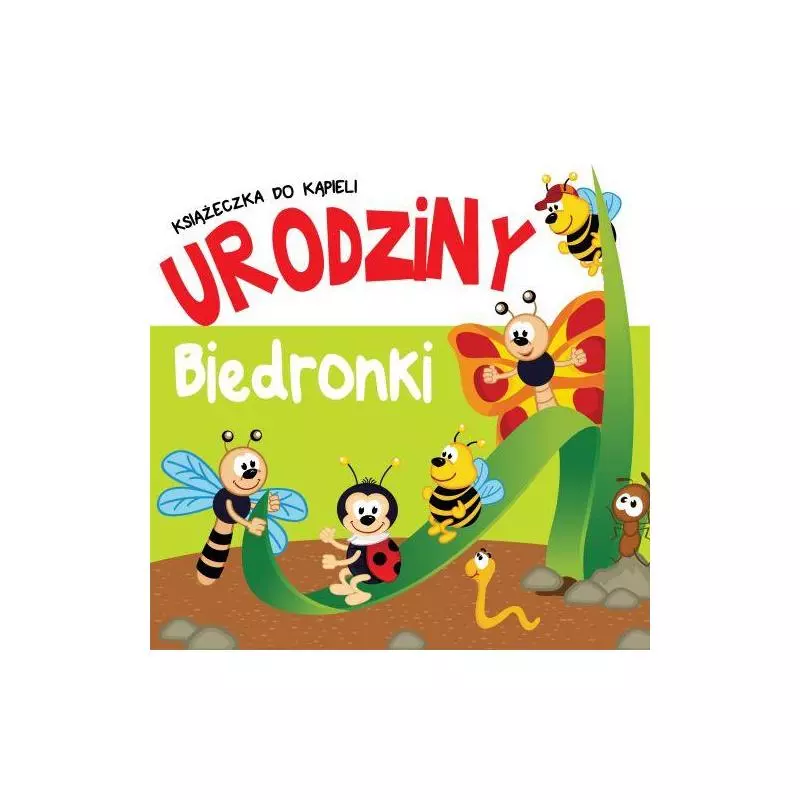 URODZINY BIEDRONKI KSIĄŻECZKA DO KĄPIELI - Arti