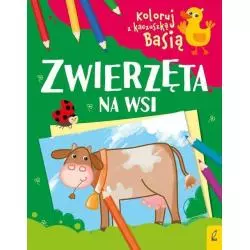 ZWIERZĘTA NA WSI KOLORUJ Z KACZUSZKĄ BASIĄ - Wilga