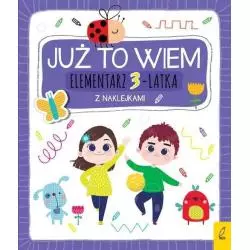 ELEMENTARZ 3-LATKA Z NAKLEJKAMI JUŻ TO WIEM - Wilga