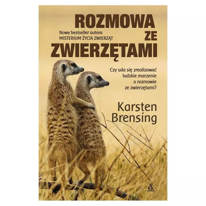 ROZMOWA ZE ZWIERZĘTAMI Karsten Brensing - Amber