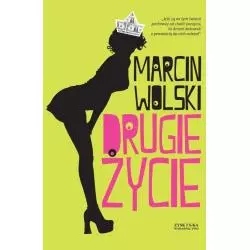 DRUGIE ŻYCIE Marcin Wolski - Zysk