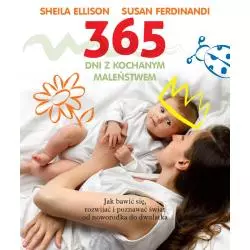 365 DNI Z KOCHANYM MALEŃSTWEM Sheila Ellison, Susan Ferdinandi - Buchmann
