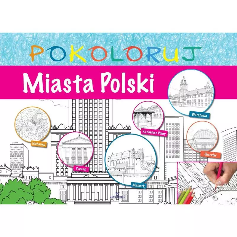 MIASTA POLSKI POKOLORUJ - Arystoteles