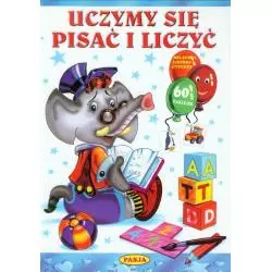 UCZYMY SIE PISAĆ I LICZYĆ SZLACZKI LITERKI CYFERKI. 60 NAKLEJEK! - Pasja