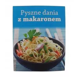 PYSZNE DANIA Z MAKARONEM - Olesiejuk