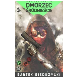 DWORZEC ŚRÓDMIEŚCIE Bartek Biedrzycki - Fabryka Słów
