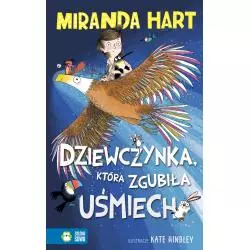 DZIEWCZYNKA, KTÓRA ZGUBIŁA UŚMIECH 9+ Miranda Hart - Zielona Sowa