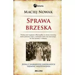 SPRAWA BRZESKA Maciej Nowak - Bellona