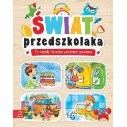 ŚWIAT PRZEDSZKOLAKA CO DZIECKO WIEDZIEĆ POWINNO - Aksjomat