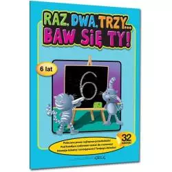 RAZ DWA TRZY BAW SIĘ TY 6+ - Greg