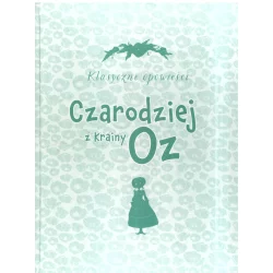 CZARODZIEJ Z KRAINY OZ - Olesiejuk