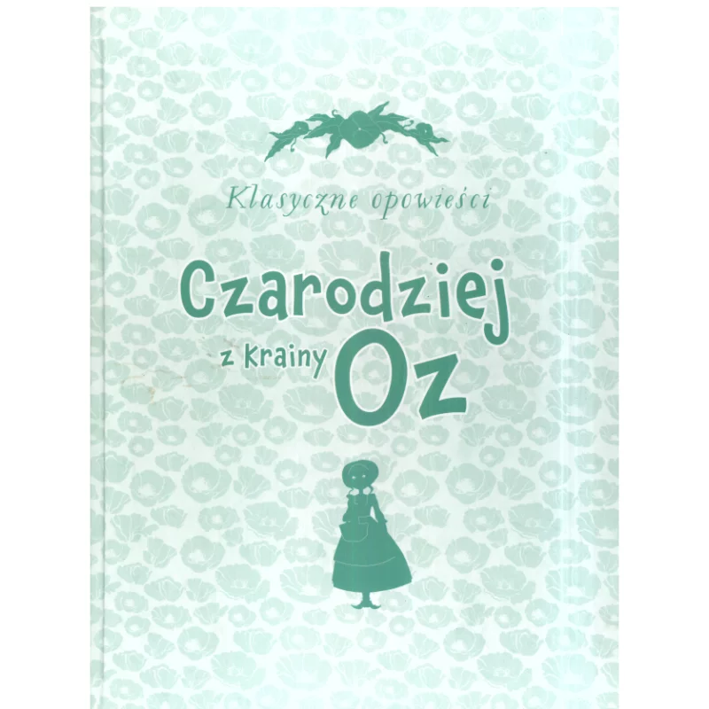 CZARODZIEJ Z KRAINY OZ - Olesiejuk