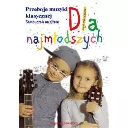 PRZEBOJE MUZYKI KLASYCZNEJ SAMOUCZEK NA GITARĘ DLA NAJMŁODSZYCH Jacek Wenclewski - Vesper