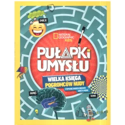NATIONAL GEOGRAPHIC KIDS PUŁAPKI UMYSŁU WIELKA KSIĘGA POGROMCÓW NUDY Gareth Moore, Stephanie Warren Drimmer - Olesiejuk