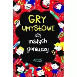 GRY UMYSŁOWE DLA MAŁYCH GENIUSZY - Jedność