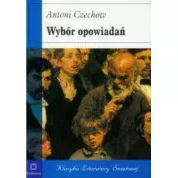 WYBÓR OPOWIADAŃ Antoni Czechow - Siedmioróg