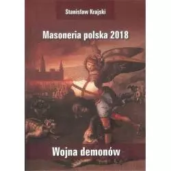 MASONERIA POLSKA 2018 WOJNA DEMONÓW Stanisław Krajski - Św. Tomasza z Akwinu