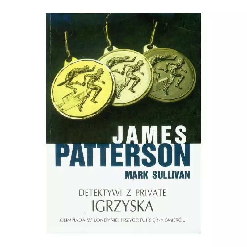 DETEKTYWI Z PRIVATE IGRZYSKA James Patterson - Albatros