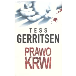 PRAWO KRWI Tess Gerritsen - HarperCollins