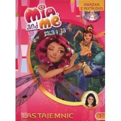 MIA AND ME 3 LAS TAJEMNIC KSIAŻKA Z PŁYTĄ DVD - Media Service Zawada