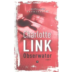 OBSERWATOR 1 Charlotte Link - Sonia Draga