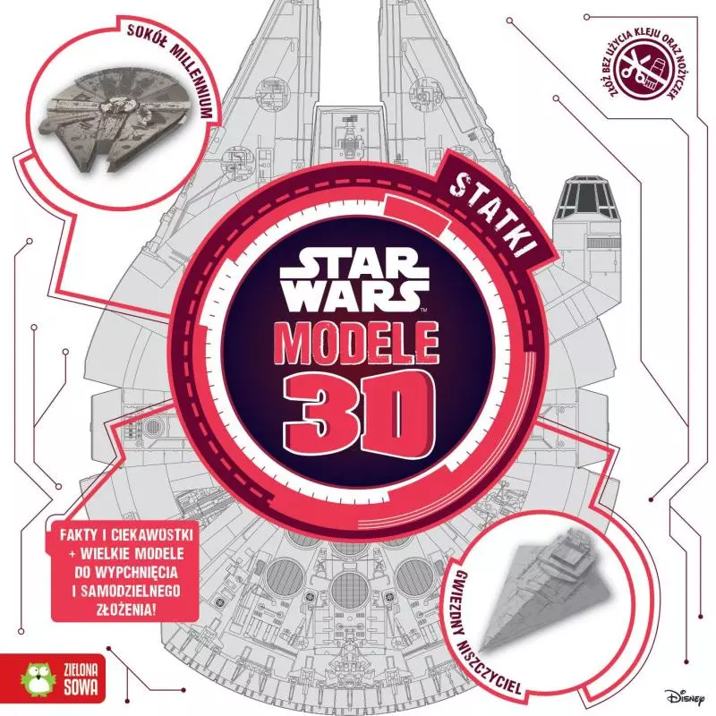 STATKI STAR WARS MODELE 3D 6+ - Zielona Sowa