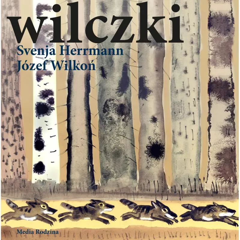WILCZKI Svenja Herrmann, Józef Wilkoń - Media Rodzina