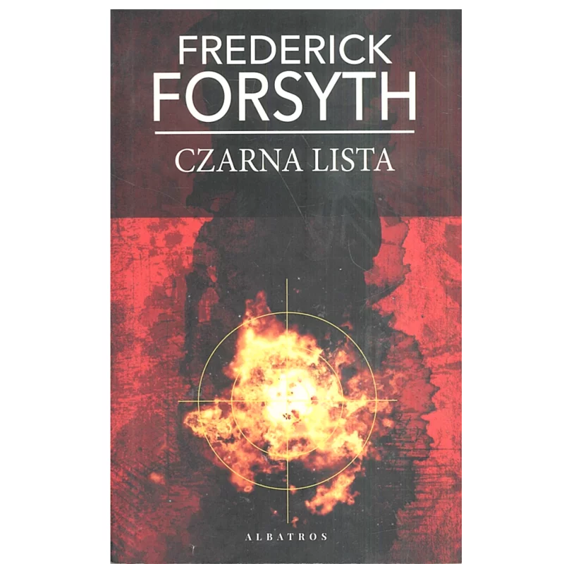 CZARNA LISTA Frederick Forsyth - Albatros