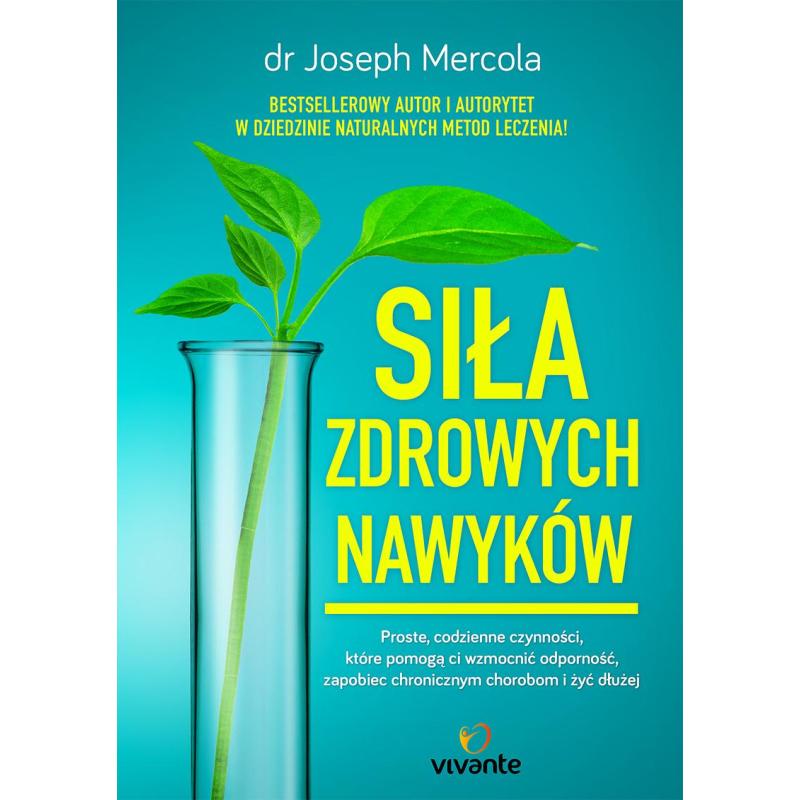 SIŁA ZDROWYCH NAWYKÓW