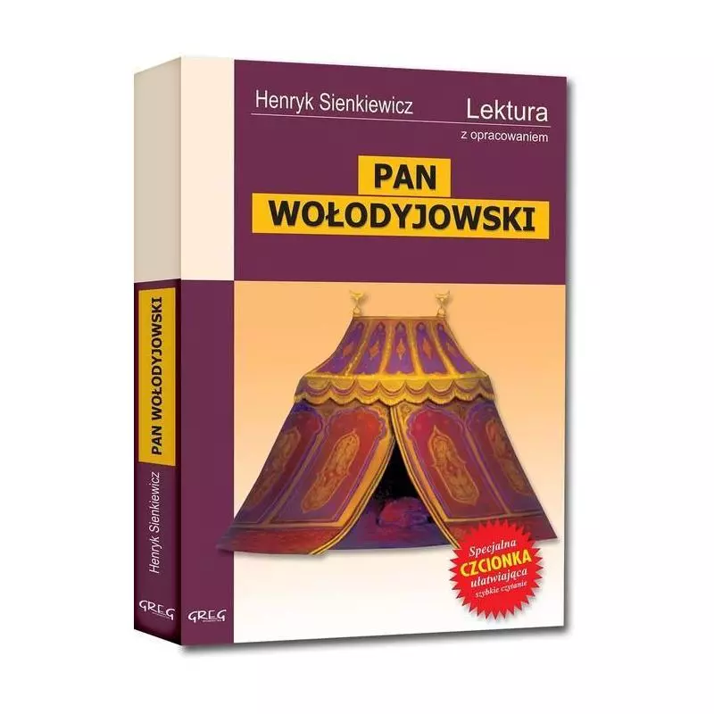 PAN WOŁODYJOWSKI LEKTURA Z OPRACOWANIEM Henryk Sienkiewicz - Greg