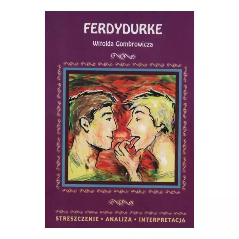 FERDYDURKE Witold Gombrowicz - Literat