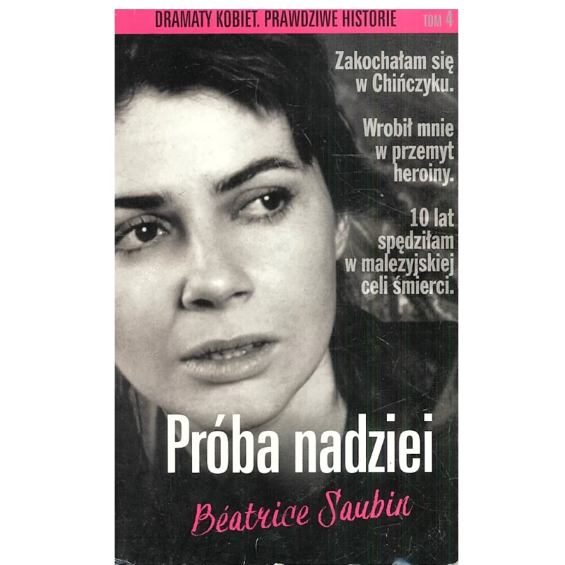 PRÓBA NADZIEI Beatrice Saubin - Edipresse Polska
