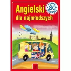 ANGIELSKI DLA NAJMŁODSZYCH PONAD 80 NAKLEJEK - SBM