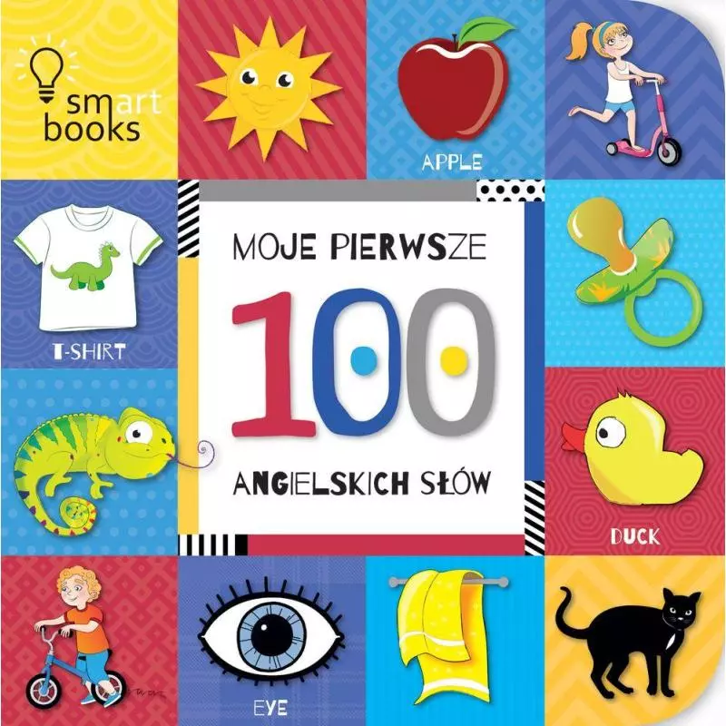 MOJE PIERWSZE 100 ANGIELSKICH SŁÓW - Smart Books