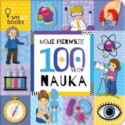 MOJE PIERWSZE 100 SŁÓW NAUKA