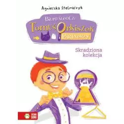 SKRADZIONA KOLEKCJA BIURO ŚLEDCZE TOMUŚ ORKISZEK I PARTNERZY 6+ Agnieszka Stelmaszyk - Zielona Sowa