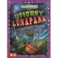 UPIORNY LUNAPARK - Zielona Sowa