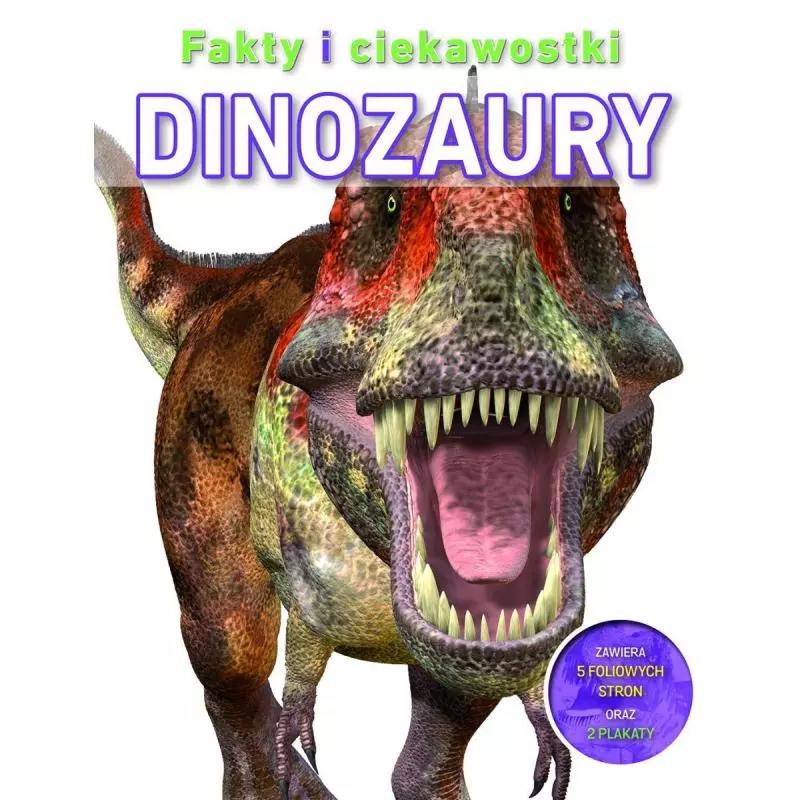 FAKTY I CIEKAWOSTKI DINOZAURY - Olesiejuk