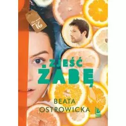 ZJEŚĆ ŻABĘ Beata Ostrowicka - Literatura