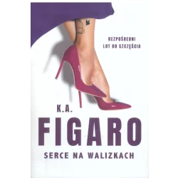 SERCE NA WALIZKACH K. A....