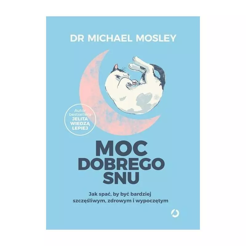 MOC DOBREGO SNU Michael Mosley - Otwarte