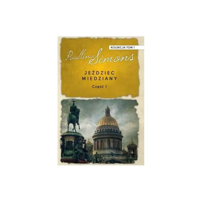 JEŹDZIEC MIEDZIANY 1 Paullina Simons - Świat Książki
